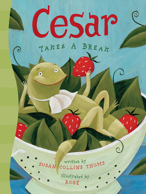 cover image of Cesar Takes a Break